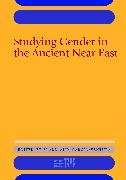 Saana Svard, Saana (EDT)/ Ventura SvSrd, Agnes Garcia-Ventura, Agnès Garcia-Ventura, Agnes (Adjunct Lecturer Garcia-Ventura, Saana Svard... - Studying Gender in the Ancient Near East