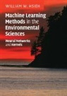 William W. Hsieh, William W. (University of British Columbia Hsieh, William. W Hsieh, Hsieh William W. - Machine Learning Methods in the Environmental Sciences