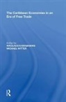 Witter, Michael Witter, Witter Michael, Nikolaos Karagiannis, Michael Witter - Caribbean Economies in an Era of Free Trade
