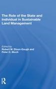 Bloch, Peter C. Bloch, Bloch Peter C., Peter C. Bloch, Robert W. Dixon-Gough - Role of the State and Individual in Sustainable Land Management