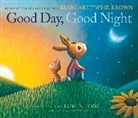 Margaret Wise Brown, Margaret Wise Brown, Loren Long, Long Loren - Good Day, Good Night
