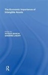 Bianchi, Patrizio Bianchi, Patrizio Bianchi, Sandrine Labory - Economic Importance of Intangible Assets