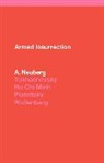 A Neuberg, A. Neuberg - Armed Insurrection
