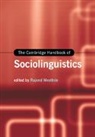 EDITED BY RAJEND MES, Rajend Mesthrie, Rajend (University of Cape Town) Mesthrie, Rajend Mesthrie, Rajend (University of Cape Town) Mesthrie, Mesthrie Rajend - Cambridge Handbook of Sociolinguistics