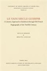 Brigitte Cazelles, Phyllis Johnson, Phyllis Cazelles Johnson - Le Vain Siecle Guerpir