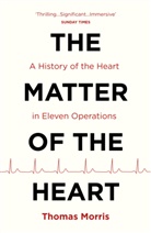 Thomas Morris, Morris Thomas - The Matter of the Heart
