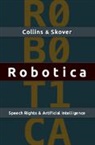 Ronald K. L. Collins, Ronald K. L. (University of Washington) Collins, Ronald K. L. (University of Washington) S Collins, Collins Ronald K. L., David Skover, David M. Skover... - Robotica
