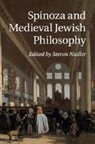 Steven Nadler, Steven (University of Wisconsin Nadler, Steven Nadler, Steven (University of Wisconsin Nadler, Nadler Steven - Spinoza and Medieval Jewish Philosophy