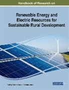 Valeriy Kharchenko, Pandian Vasant - Handbook of Research on Renewable Energy and Electric Resources for Sustainable Rural Development