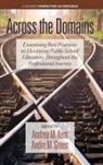 Andre M. Green, André M. Green, Andrea M. Kent - Across the Domains