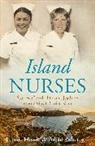 Leonie Howie, Leonie Robertson Howie, Adele Robertson - Island Nurses