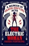 TESSA FONTAINE - Electric Woman
