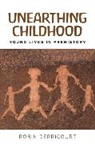 Robin Derricourt - Unearthing Childhood