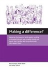 David Abbot, David Abbott, Ruth Townsley, Debby Watson - Making a difference?