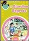 Frances H. Burnett - Il giardino segreto