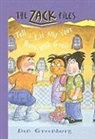 Dan Greenburg, Jack E. Davis - Tell a Lie and Your Butt Will Grow