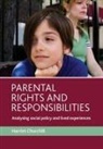 Harriet Churchill, Harriet (Department of Sociological Studies Churchill - Parental rights and responsibilities