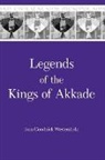 Joan Goodnick Westenholz - Legends of the Kings of Akkade