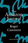 Roger Casement, Angus Mitchell - The Amazon Journal of Roger Casement