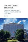 Kai He, Kai (University of Copenhagen) He, He Kai - China''s Crisis Behavior