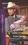 Carla Cassidy - The Colton Cowboy