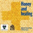 Jones Richard, Pamela Munn - Honey and Healing