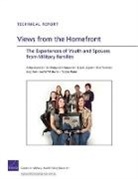 Anita Chandra, Bing Han, Lisa H. Jaycox, Sandraluz Lara-Cinisomo, Terri Tanielian - Views from the Homefront
