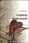 Gianluca Larini - L'euforia degli eventi