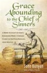 John Bunyan - Grace Abounding to the Chief of Sinners - Updated Edition