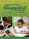 Jan Burkins, Jan Miller Burkins, Jan/ Croft Burkins, Melody M. Croft - Preventing Misguided Reading