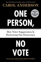 Carol Anderson - One Person, No Vote