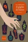 Vic Echegoyen - Il giglio di fuoco