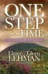 Elmer &amp; Eileen Lehman, Elmer &amp;. Eileen Lehman - One Step at a Time