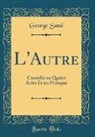 George Sand - L'Autre
