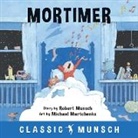Robert Munsch, Michael Martchenko - Mortimer