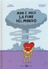 Francesca Riccioni, Tuono Pettinato - Non è mica la fine del mondo