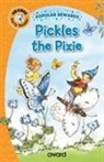 Anna Award, Sophie Giles, Rene Cloke - Pickles the Pixie
