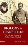 Martin Luck, Martin Luck - Biology in Transition