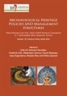 Erika M. Luth Robrahn-Gonzalez, Abdoulaye Camara, Pascal Depaepe, Asya Engovatova, Friedrich Luth, Erika M. Robrahn-Gonzalez - Archaeological Heritage Policies and Management Structures