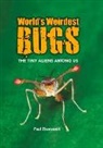 Paul Zborowski - World''s Weirdest Bugs