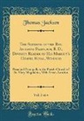 Thomas Jackson - The Sermons of the Rev. Anthony Farindon, B. D., Divinity Reader of His Majesty's Chapel Royal, Windsor, Vol. 3 of 4