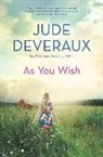 Jude Deveraux - As You Wish