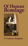 W. Somerset Maugham - Of Human Bondage