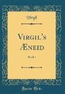 Virgil Virgil - Virgil's Æneid