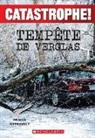 Frieda Wishinsky - Catastrophe! Temp?te de Verglas