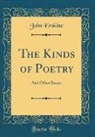 John Erskine - The Kinds of Poetry
