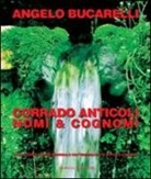 A. Bucarelli - Corrado Anticoli. Nomi e cognomi. Ediz. italiana e inglese