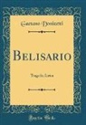 Gaetano Donizetti - Belisario