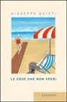 Giuseppe Quieti - Le cose che non speri