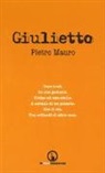 Pietro Mauro - Giulietto